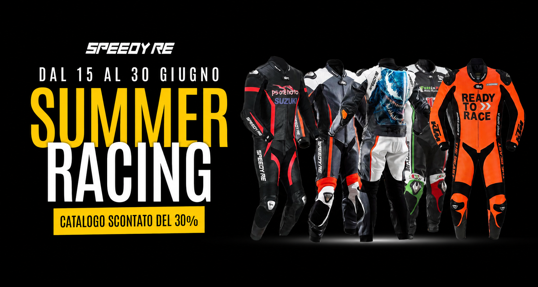 🏁 Dal 15 al 30 giugno · Summer Racing — Catalogo scontato 30%
